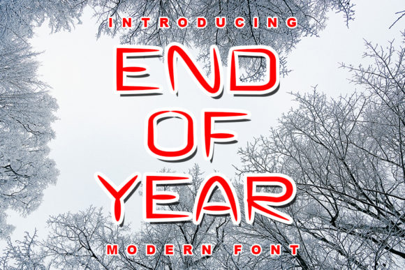 End of Year Font for Modern Display Typography