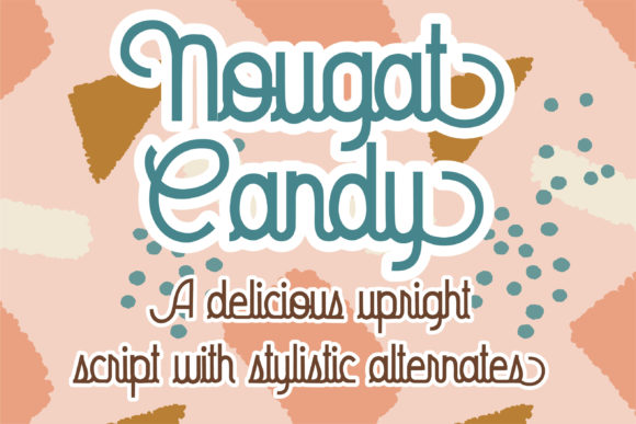 Nougat Candy Display Font for Editorial Design