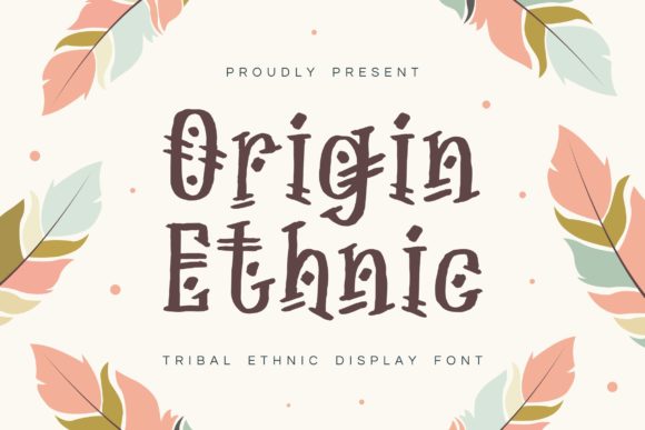 Origin Ethnic Font for Creative Craft Projects