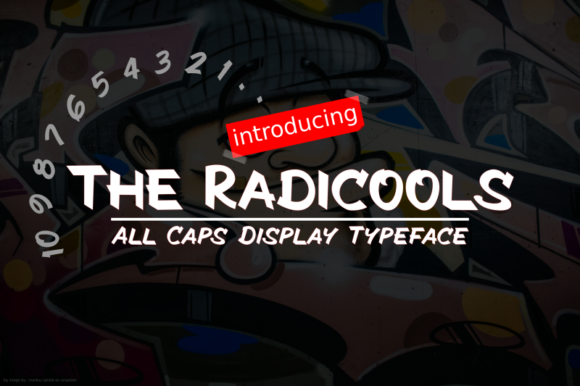 The Radicools Font for Bold, Urban Campaign Design